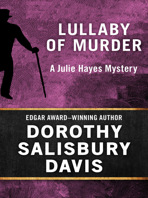 Title details for Lullaby of Murder by Dorothy Salisbury Davis - Available